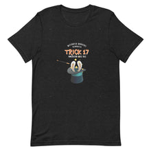 Laden Sie das Bild in den Galerie-Viewer, Trick 17 T-Shirt